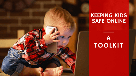 A Parent’s Guide To Resources To Keep Kids Safe Online