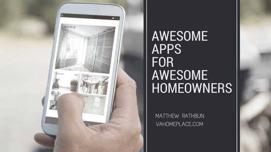 Mobile Apps Every Homeowner Should Have 2018 Edition