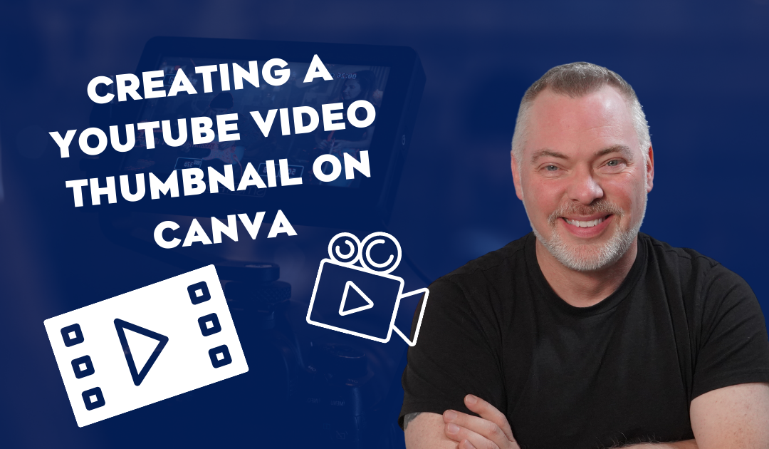 Creating a YouTube Video Thumbnail in Canva